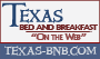 Texas Bed and Breakfast " On the Web"